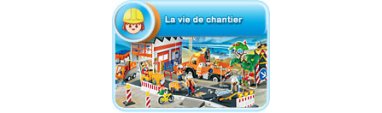 La vie de chantier