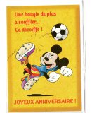 CARTE JOYEUX ANNIVERSAIRE MICKEY FAIT DU FOOT + ENVELOPPE - CARTERIE DISNEY - DESSIN ANIME - ENFANT - ADULTE - FILLE - GARCON (13)