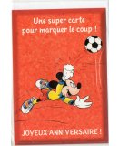 CARTE JOYEUX ANNIVERSAIRE MICKEY FAIT DU FOOT + ENVELOPPE - CARTERIE SPORT FOOTBALL - ENFANT - ADULTE - FILLE - GARCON (3)