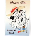 CARTE BONNE FTE LES 101 DALMATIENS DISNEY + ENVELOPPE - CARTERIE - ENFANT - ADULTE - FILLE - GARCON (73)
