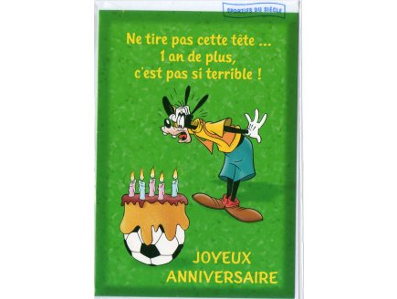 CARTE JOYEUX ANNIVERSAIRE DISNEY DINGO - SPORT FOOT + ENVELOPPE - ENFANT - ADULTE - FILLE - GARCON (31)