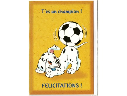 CARTE LES 101 DALMATIENS DISNEY : FELICITATIONS TU ES UN CHAMPION + ENVELOPPE - ENFANT - ADULTE - FILLE - GARCON (17)