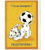 CARTE LES 101 DALMATIENS DISNEY : FELICITATIONS TU ES UN CHAMPION + ENVELOPPE - ENFANT - ADULTE - FILLE - GARCON (17)